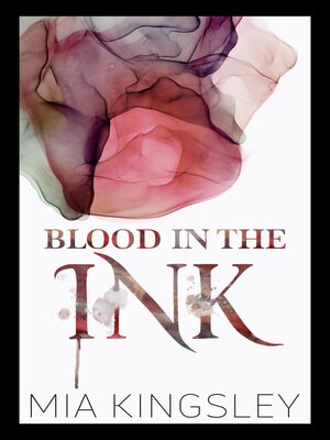 cover image of Blood In the Ink